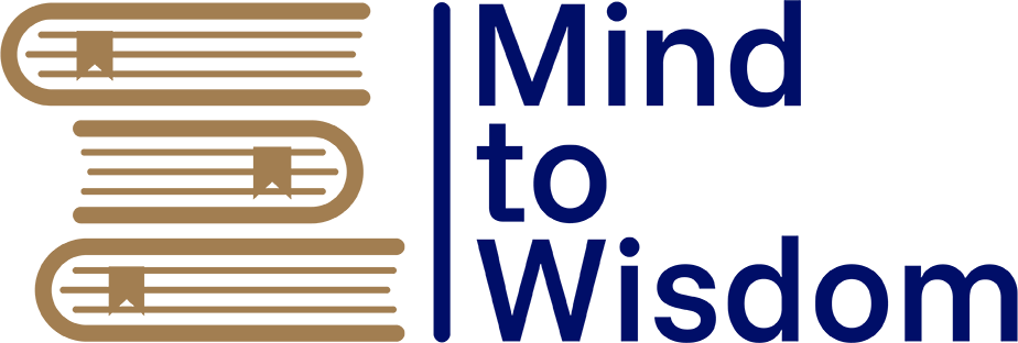 Mind to Wisdom